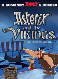 Asterix and the Vikings The book of the Film