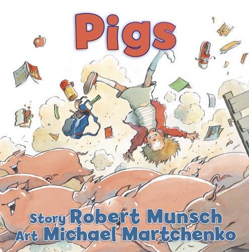 Robert Munsch - Pigs