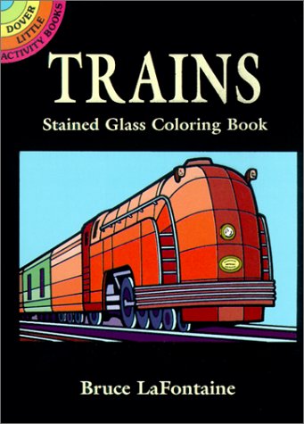 Dover Little Activity Books Trains Stained Glass Coloring Book