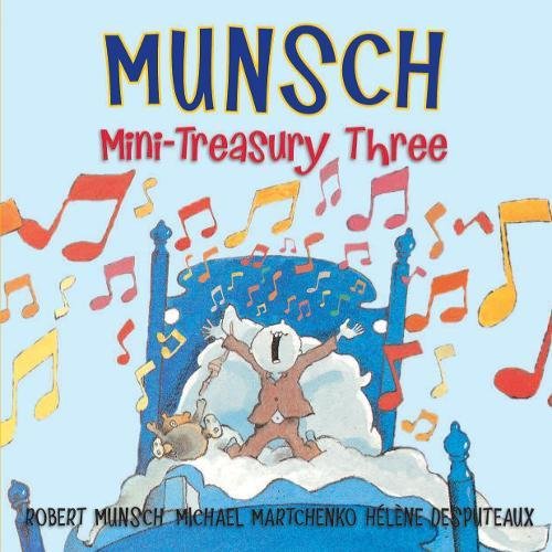 Robert Munsch - Mini Treasury 3