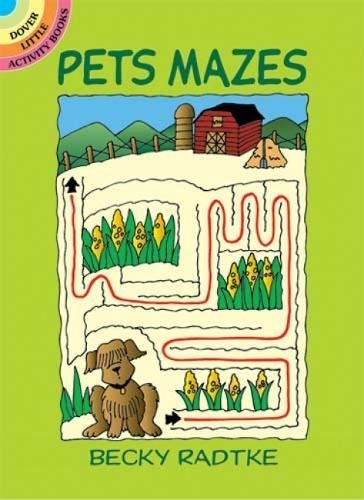 Dover Little Activity Books Pets Mazes Book