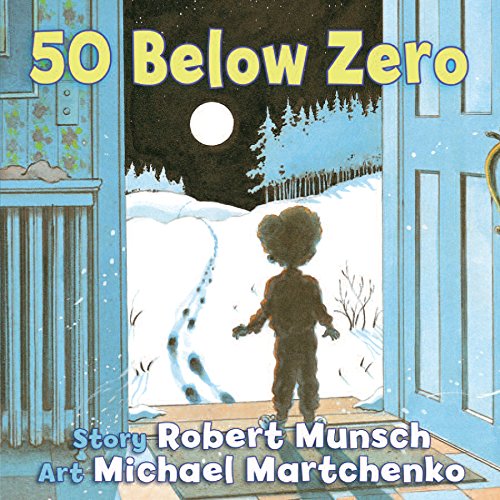 Robert Munsch 50 Below Zero