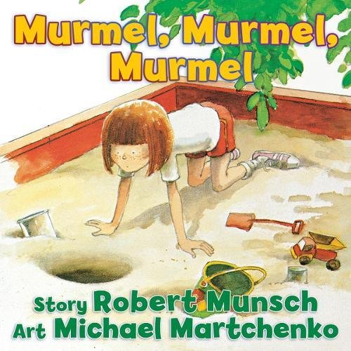 Robert Munsch - Murmel Murmel