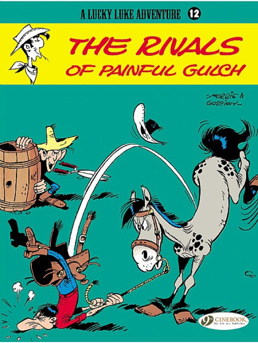 LUCKY LUKE The rivals of Painful Gulch